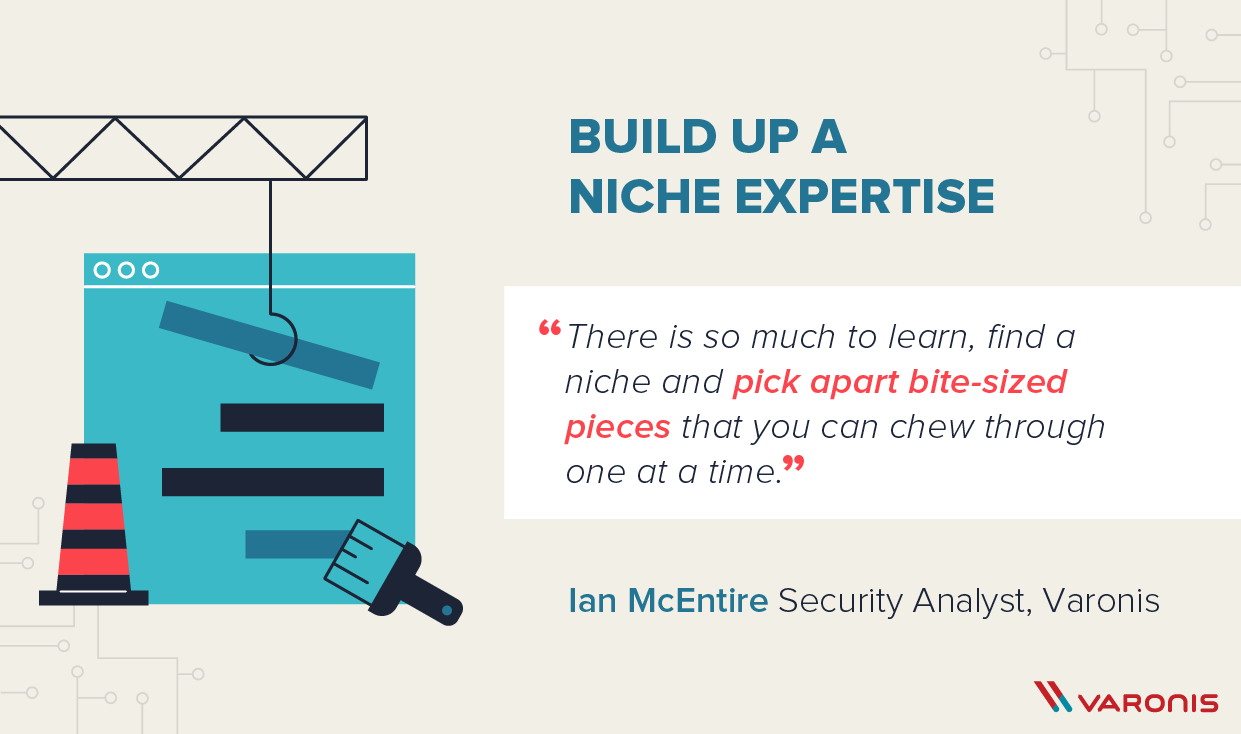 working in cybersecurity advice: build up a niche expertise